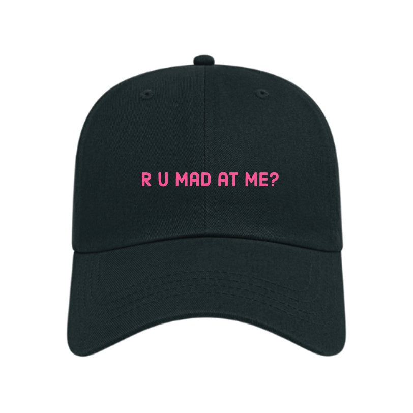 R U Mad at Me? Dad Hat