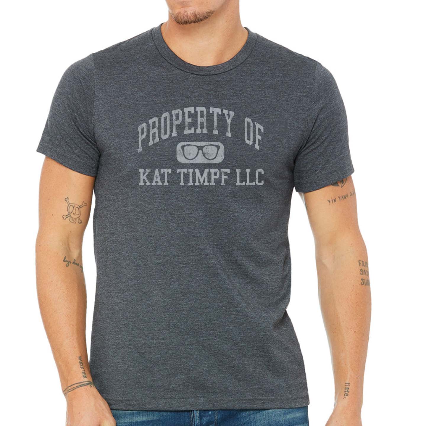 PROPERTY OF KAT TIMPF, LLC T-SHIRT